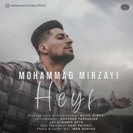 Mohammad Mirzayi – Heyf